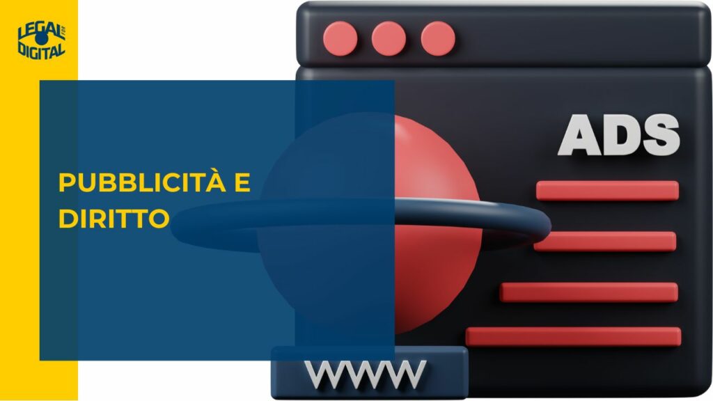 ⚖️ Diritto pubblicitario: l’adv senza rischi